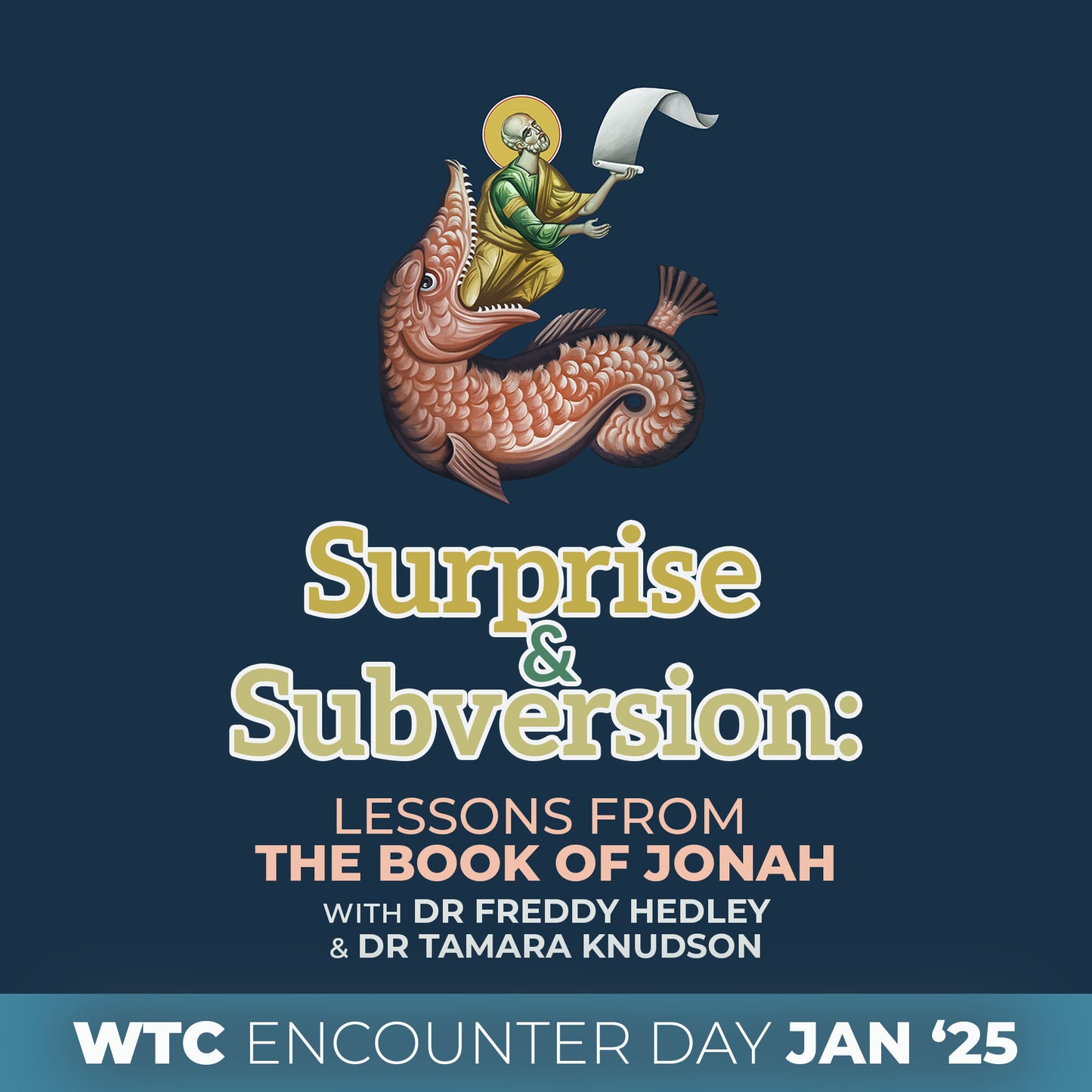 Encounter Day with Dr Freddy Hedley & Dr Tamara Knudson